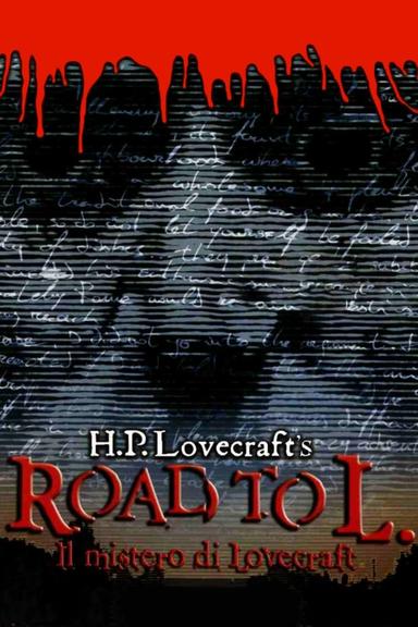 Il mistero di Lovecraft - Road to L. poster