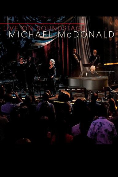 Michael McDonald: Live on Soundstage poster