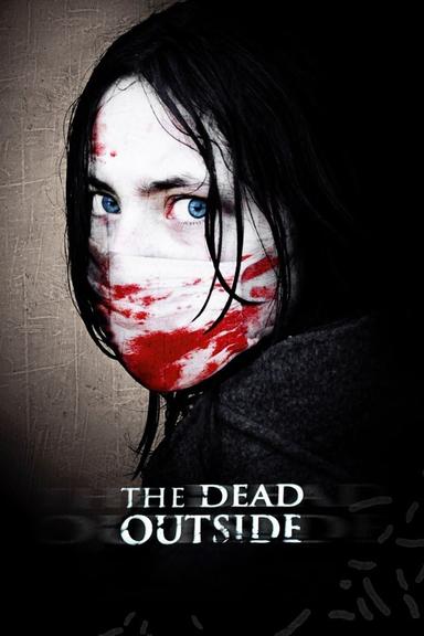 The Dead Outside poster