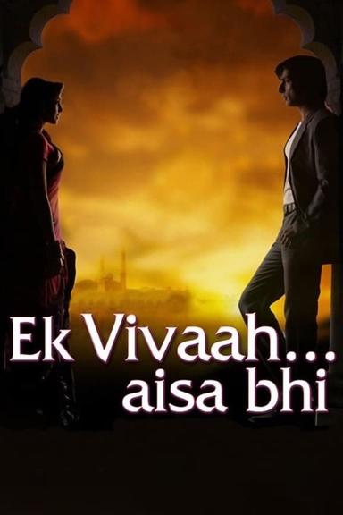 Ek Vivaah… Aisa Bhi poster