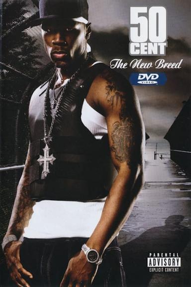 50 Cent | The New Breed poster