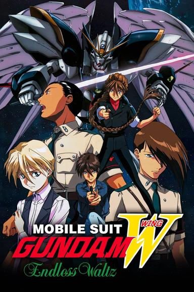 Gundam Wing: The Endless Waltz poster