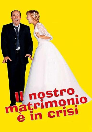 Il nostro matrimonio è in crisi poster