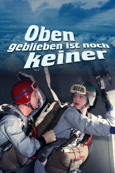 Oben geblieben ist noch keiner poster