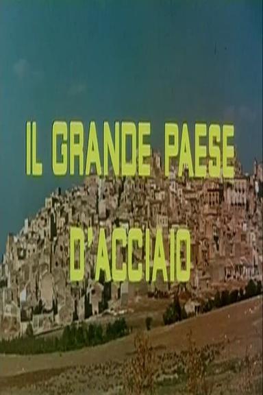 Il grande paese d’acciaio poster