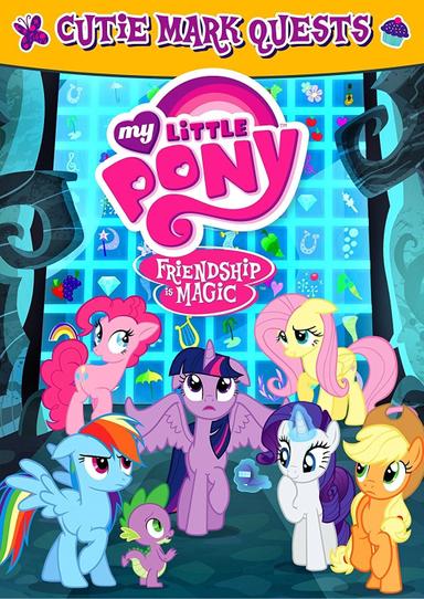 My Little Pony Friendship Is Magic: Cutie Mark Quests poster