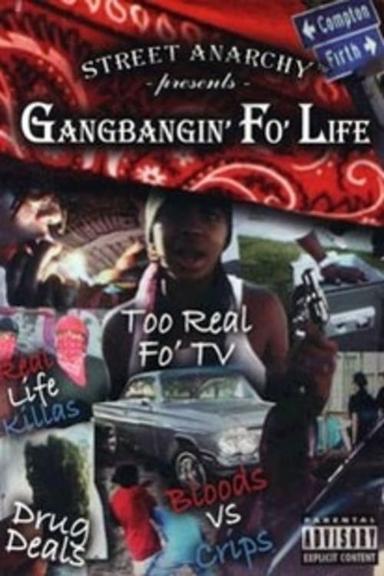 Gangbangin' Fo' Life poster