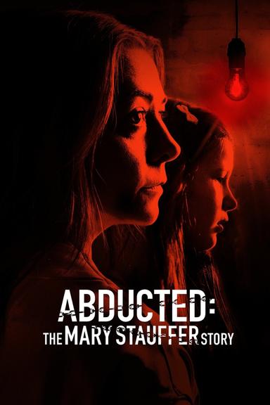 Abducted: The Mary Stauffer Story poster