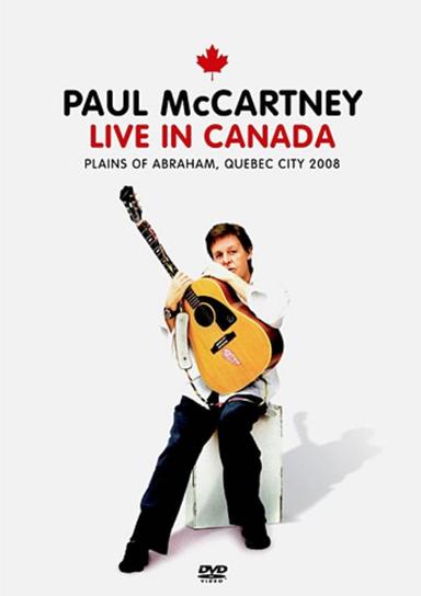 Paul McCartney: Live in Canada poster