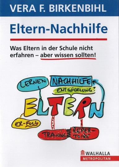 Vera F. Birkenbihl - Eltern-Nachhilfe poster