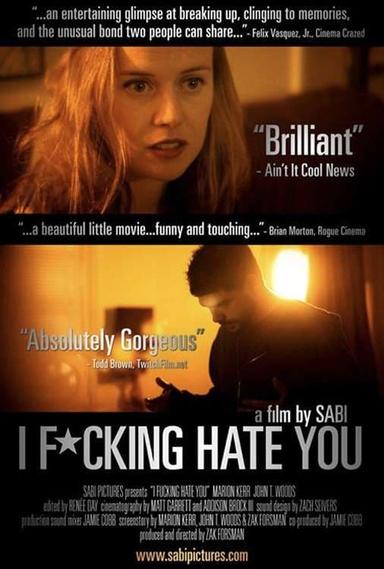 I Fucking Hate You poster