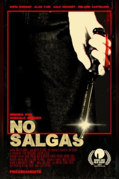 No salgas poster