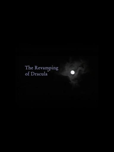 The Revamping of Dracula poster