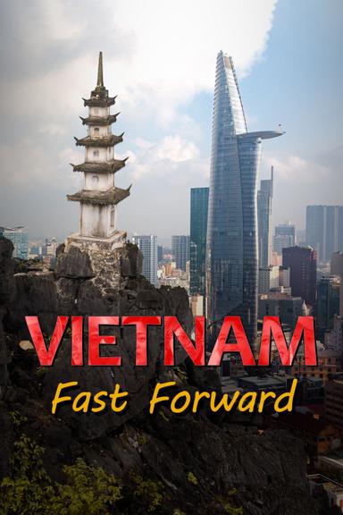 Vietnam: Fast Forward poster