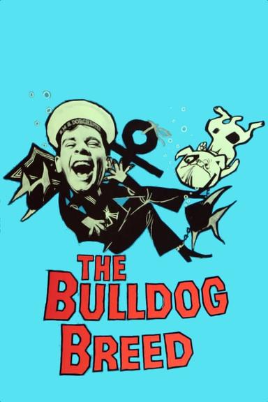 The Bulldog Breed poster