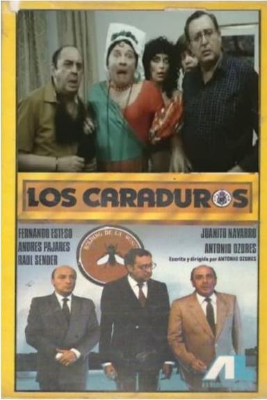 Los caraduros poster