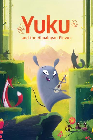 Yuku and the Himalayan Flower poster