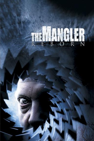 The Mangler Reborn poster