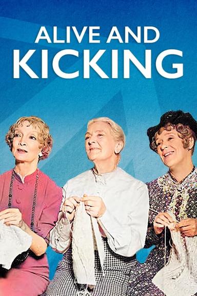 Alive and Kicking poster