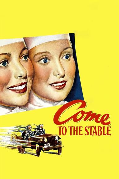 Come to the Stable poster