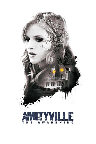 Amityville: The Awakening poster