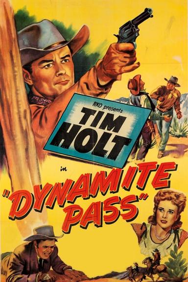 Dynamite Pass poster