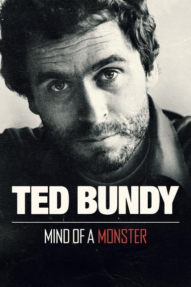 Ted Bundy: Mind of a Monster poster