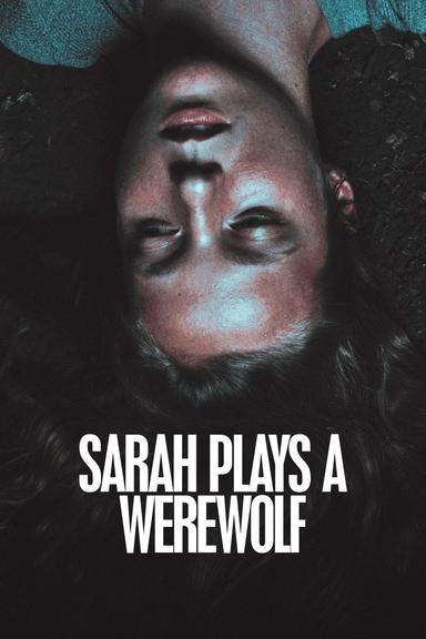 Sarah Plays a Werewolf poster