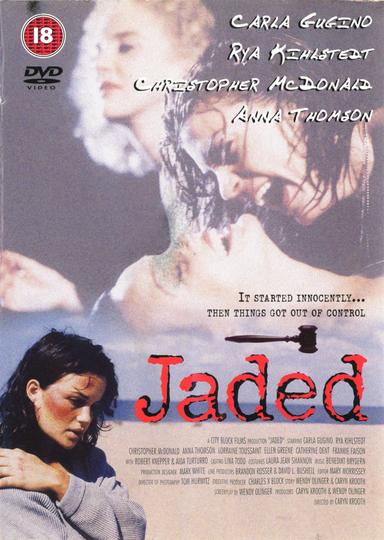 Jaded poster