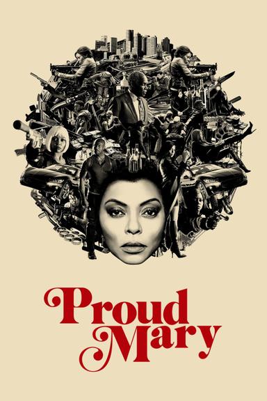 Proud Mary poster