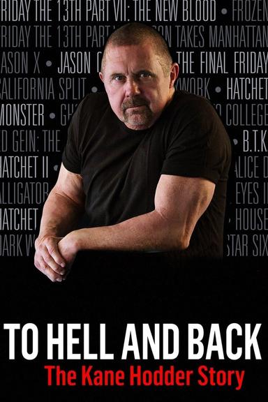 To Hell and Back: The Kane Hodder Story poster