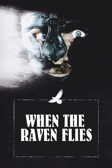 When the Raven Flies poster