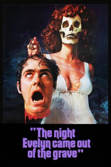 The Night Evelyn Came Out of the Grave poster