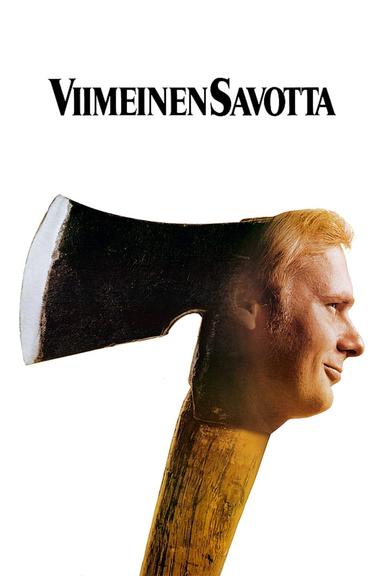 Viimeinen savotta poster