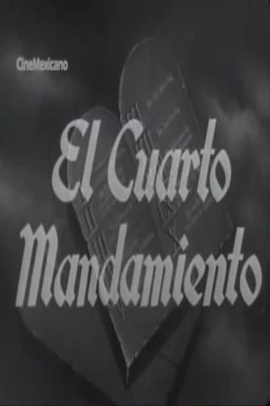 El cuarto mandamiento poster