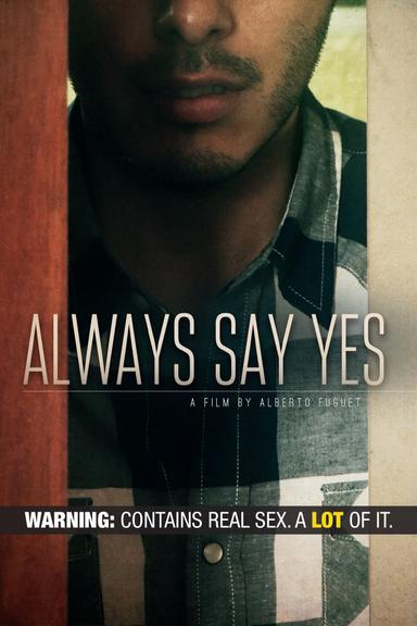 Always Say Yes poster