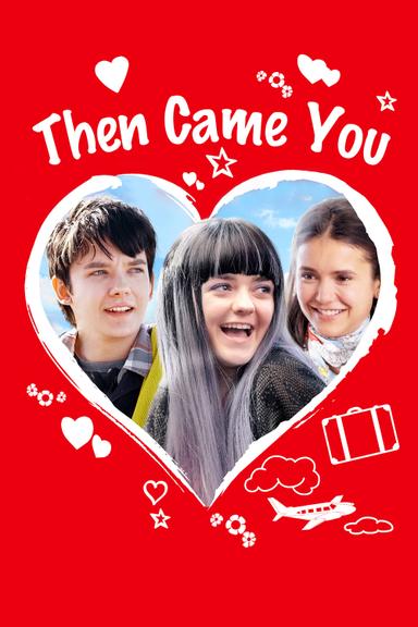 Then Came You poster