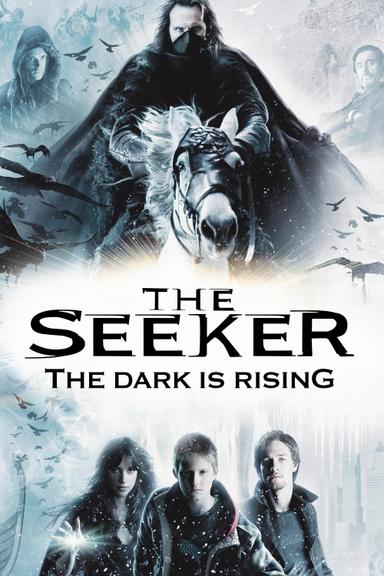 The Seeker: The Dark Is Rising poster