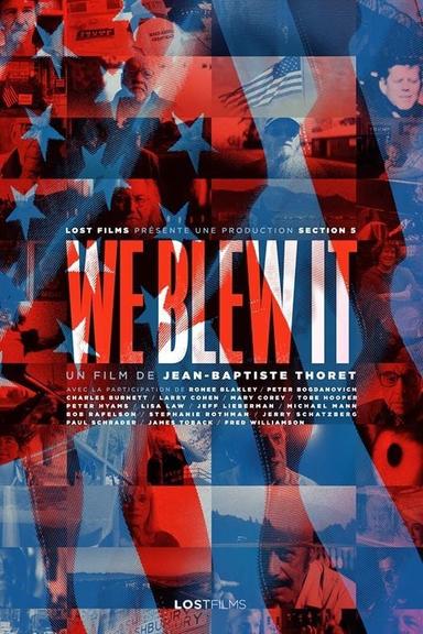 We Blew It poster