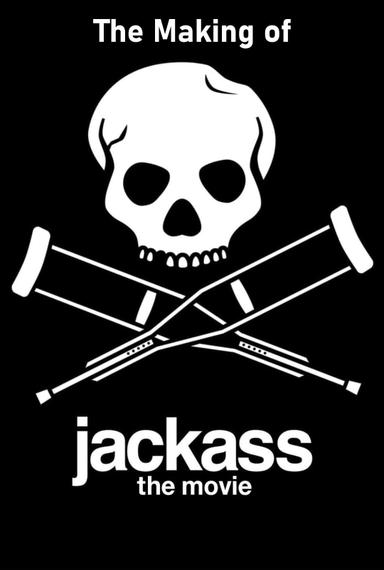 The Making of 'Jackass: The Movie' poster