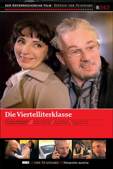 Die Viertelliterklasse poster