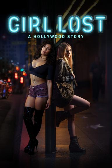 Girl Lost: A Hollywood Story poster