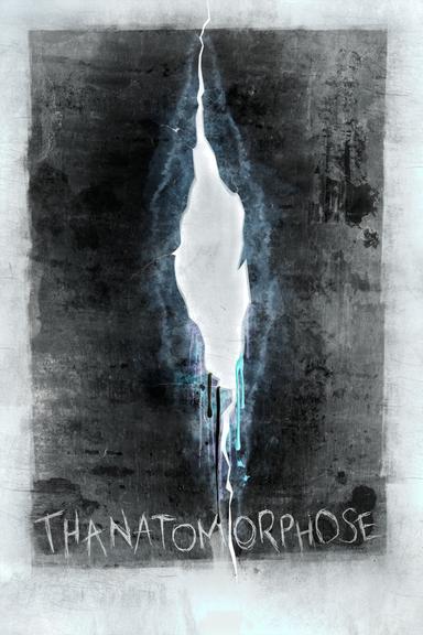 Thanatomorphose poster