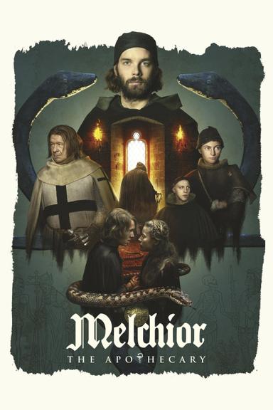 Melchior the Apothecary poster