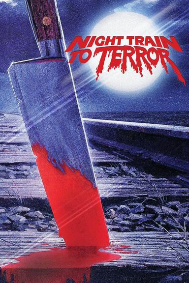 Night Train to Terror poster