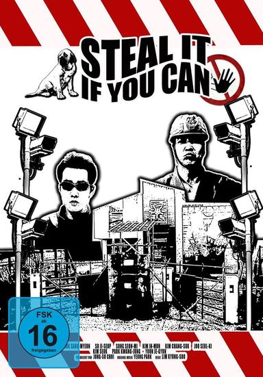 Steal It If You Can poster