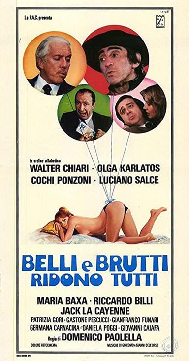 Belli e brutti ridono tutti poster