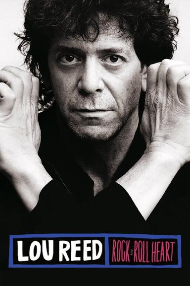 Lou Reed: Rock and Roll Heart poster