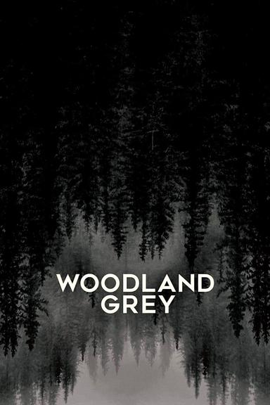 Woodland Grey poster