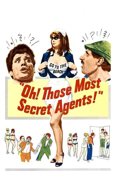 Oh! Those Most Secret Agents poster